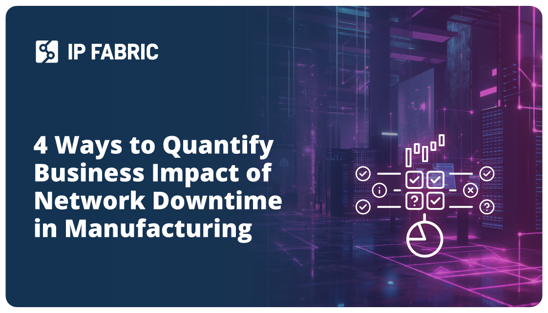 Business Impact of Network Downtime in Manufacturing
