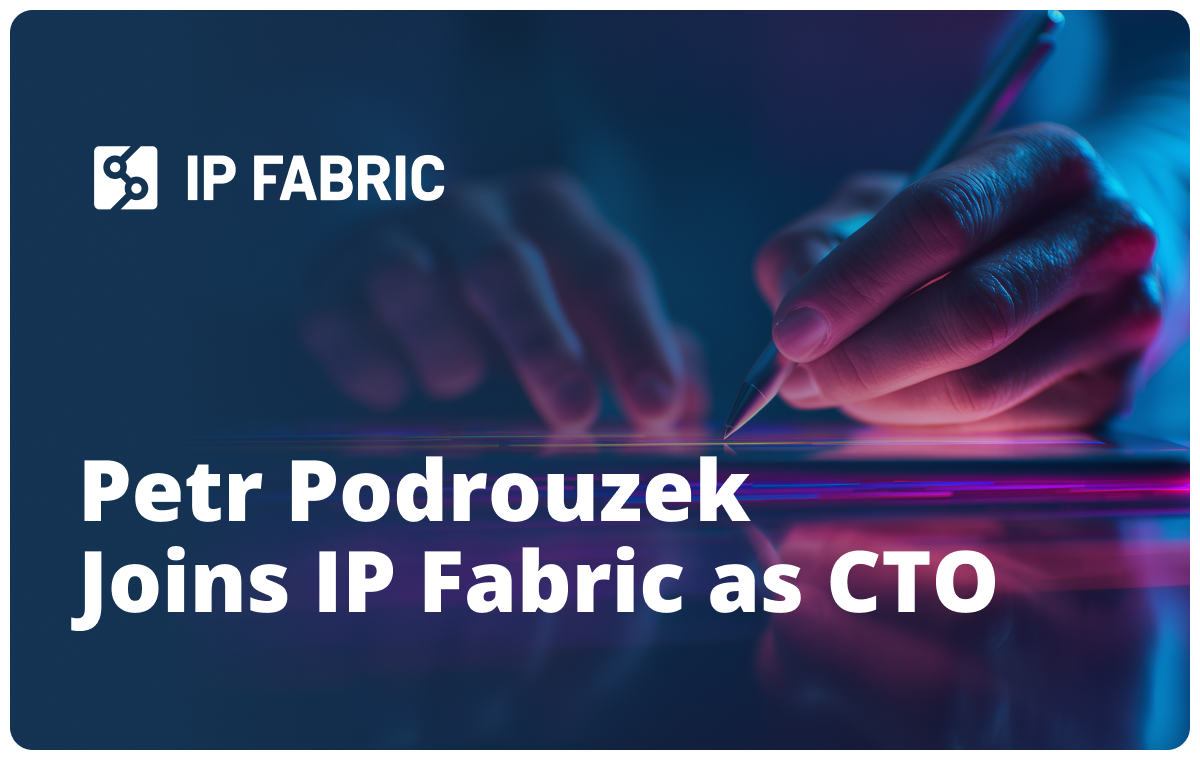Petr Podrouzek joins IP Fabric's automated assurance platform as CTO